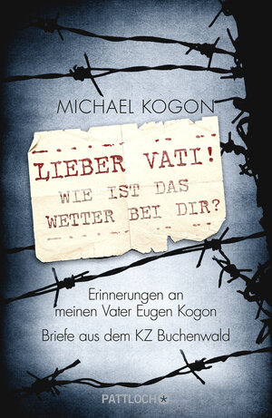 Buchcover Lieber Vati! Wie ist das Wetter bei Dir? | Michael Kogon | EAN 9783629130549 | ISBN 3-629-13054-2 | ISBN 978-3-629-13054-9