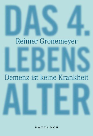 Buchcover Das 4. Lebensalter | Reimer Gronemeyer | EAN 9783629320490 | ISBN 3-629-32049-X | ISBN 978-3-629-32049-0