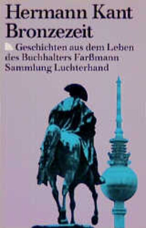 Bronzezeit. (7444 745). Geschichten aus dem Leben des Buchhalters Faßmann.