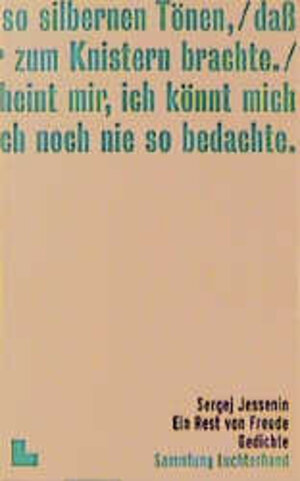 Buchcover Ein Rest von Freude | Sergej Jessenin | EAN 9783630620039 | ISBN 3-630-62003-5 | ISBN 978-3-630-62003-9