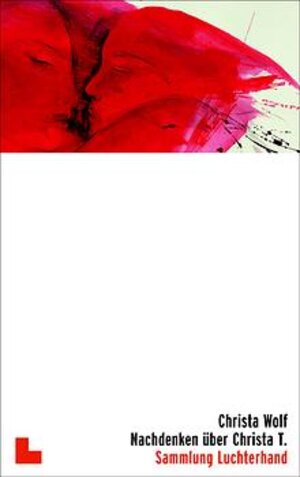 Buchcover Nachdenken über Christa T. | Christa Wolf | EAN 9783630620329 | ISBN 3-630-62032-9 | ISBN 978-3-630-62032-9