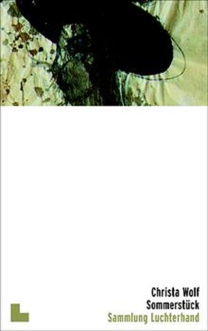 Buchcover Sommerstück | Christa Wolf | EAN 9783630620374 | ISBN 3-630-62037-X | ISBN 978-3-630-62037-4