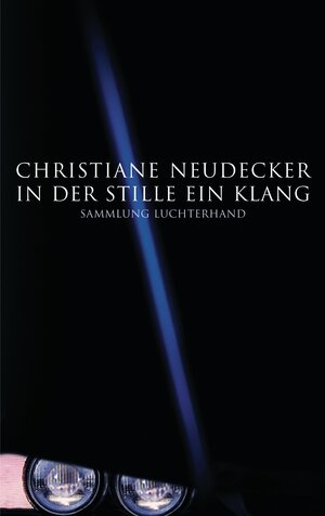 Buchcover In der Stille ein Klang | Christiane Neudecker | EAN 9783630620770 | ISBN 3-630-62077-9 | ISBN 978-3-630-62077-0