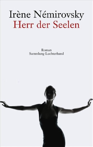 Buchcover Herr der Seelen | Irène Némirovsky | EAN 9783630621579 | ISBN 3-630-62157-0 | ISBN 978-3-630-62157-9