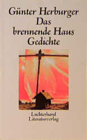 Buchcover Das brennende Haus | Günter Herburger | EAN 9783630867298 | ISBN 3-630-86729-4 | ISBN 978-3-630-86729-8