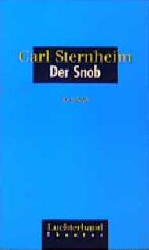 Buchcover Der Snob | Carl Sternheim | EAN 9783630869056 | ISBN 3-630-86905-X | ISBN 978-3-630-86905-6