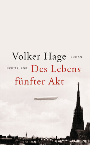 Buchcover Des Lebens fünfter Akt | Volker Hage | EAN 9783630875927 | ISBN 3-630-87592-0 | ISBN 978-3-630-87592-7