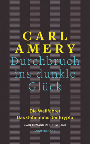 Buchcover Durchbruch ins dunkle Glück | Carl Amery | EAN 9783630876986 | ISBN 3-630-87698-6 | ISBN 978-3-630-87698-6