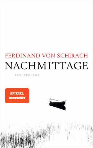 Buchcover Nachmittage | Ferdinand von Schirach | EAN 9783630877235 | ISBN 3-630-87723-0 | ISBN 978-3-630-87723-5
