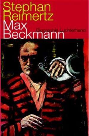 Max Beckmann. Biographie