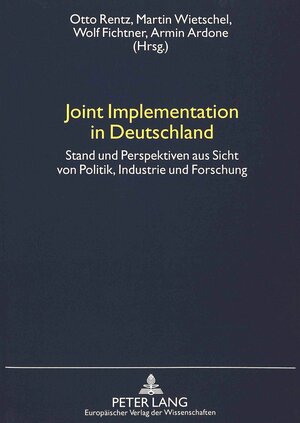 Buchcover Joint Implementation in Deutschland  | EAN 9783631308721 | ISBN 3-631-30872-8 | ISBN 978-3-631-30872-1