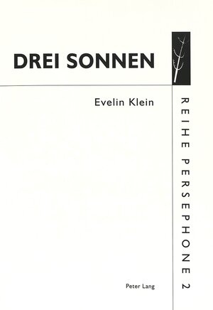 Buchcover Drei Sonnen | Evelin Klein | EAN 9783631319925 | ISBN 3-631-31992-4 | ISBN 978-3-631-31992-5