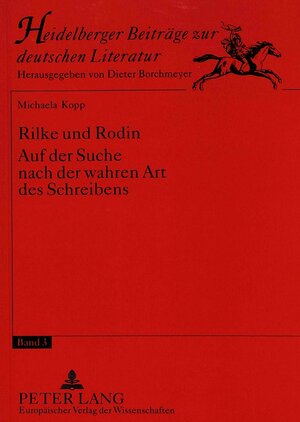 Rilke und Rodin: Auf der Suche nach der wahren Art des Schreibens