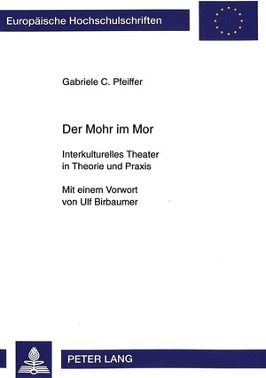 Buchcover Der Mohr im Mor | Gabriele Pfeiffer | EAN 9783631343685 | ISBN 3-631-34368-X | ISBN 978-3-631-34368-5