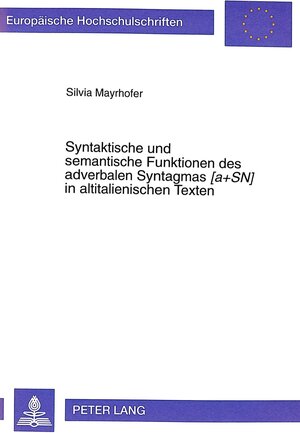 Syntaktische und semantische Funktionen des adverbalen Syntagmas 