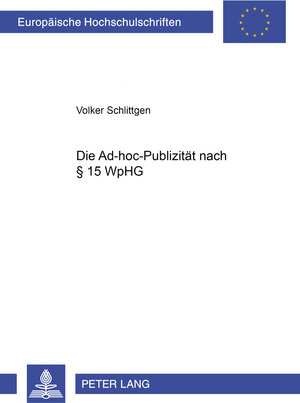 Die Ad-hoc-Publizität nach § 15 WpHG