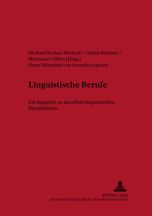 Buchcover Linguistische Berufe  | EAN 9783631368206 | ISBN 3-631-36820-8 | ISBN 978-3-631-36820-6
