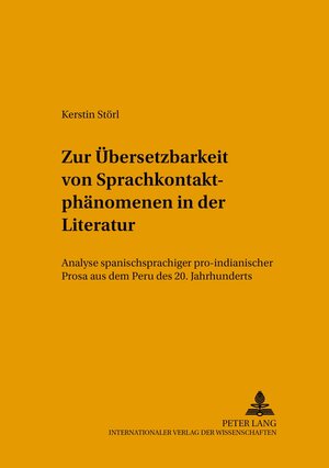 Buchcover Zur Übersetzbarkeit von Sprachkontaktphänomenen in der Literatur | Kerstin Störl | EAN 9783631379929 | ISBN 3-631-37992-7 | ISBN 978-3-631-37992-9