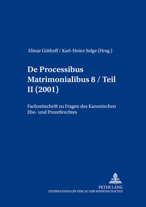 Buchcover De processibus matrimonialibus  | EAN 9783631382332 | ISBN 3-631-38233-2 | ISBN 978-3-631-38233-2