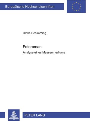 Fotoromane. Analyse eines Massenmediums