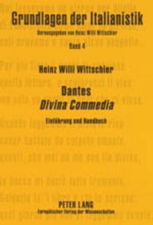 Buchcover Dantes «Divina Commedia» | Heinz Willi Wittschier | EAN 9783631384015 | ISBN 3-631-38401-7 | ISBN 978-3-631-38401-5