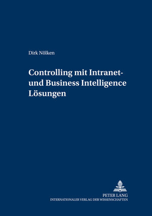 Controlling mit Intranet- und Business Intelligence Lösungen