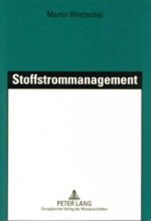 Buchcover Stoffstrommanagement | Martin Wietschel | EAN 9783631392225 | ISBN 3-631-39222-2 | ISBN 978-3-631-39222-5