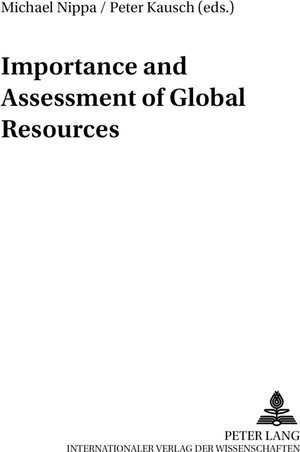 Buchcover Importance and Assessment of Global Resources  | EAN 9783631393161 | ISBN 3-631-39316-4 | ISBN 978-3-631-39316-1