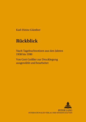 Buchcover Rückblick | Karl-Heinz Günther | EAN 9783631394366 | ISBN 3-631-39436-5 | ISBN 978-3-631-39436-6