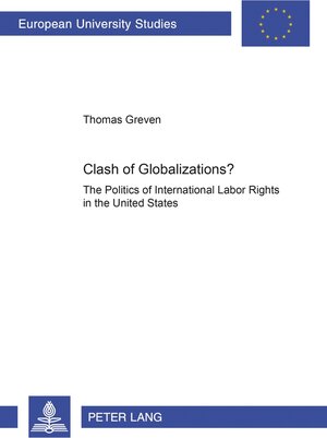 Buchcover Clash of Globalizations? | Thomas Greven | EAN 9783631398272 | ISBN 3-631-39827-1 | ISBN 978-3-631-39827-2