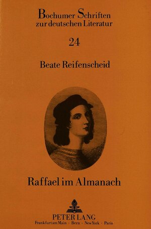 Buchcover Raffael im Almanach | Beate Reifenscheid-Ronnisch | EAN 9783631419830 | ISBN 3-631-41983-X | ISBN 978-3-631-41983-0