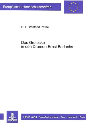 Das Groteske in den Dramen Ernst Barlachs