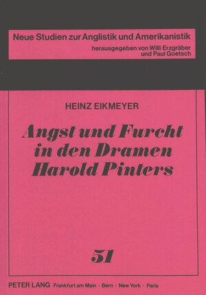 Angst und Furcht in den Dramen Harold Pinters