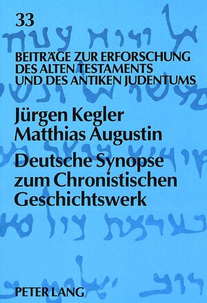 Buchcover Deutsche Synopse zum Chronistischen Geschichtswerk  | EAN 9783631433638 | ISBN 3-631-43363-8 | ISBN 978-3-631-43363-8
