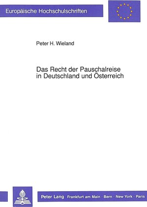 Das Recht der Pauschalreise in Deutschland und Österreich. Das seit 1979 geltende Reisevertragsgesetz und das früher angewendete Recht in ... Einordnung nach österreichischem Recht