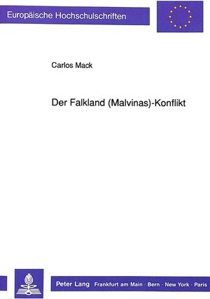 Der Falkland (Malvinas)-Konflikt. Eine Konstellationsanalyse des britisch-argentinischen Konfliktes unter besonderer Berücksichtigung der argentinischen Entscheidung zur Invasion