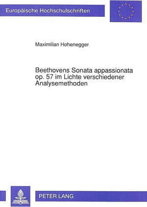 Beethovens Sonate appassionata op. 57 im Lichte verschiedener Analysemethoden