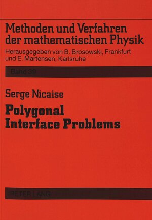 Buchcover Polygonal Interface Problems | Serge Nicaise | EAN 9783631463802 | ISBN 3-631-46380-4 | ISBN 978-3-631-46380-2