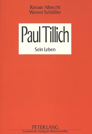 Buchcover Paul Tillich | Renate Albrecht | EAN 9783631464878 | ISBN 3-631-46487-8 | ISBN 978-3-631-46487-8