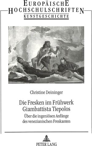 Die Fresken im Frühwerk Giambattista Tiepolos