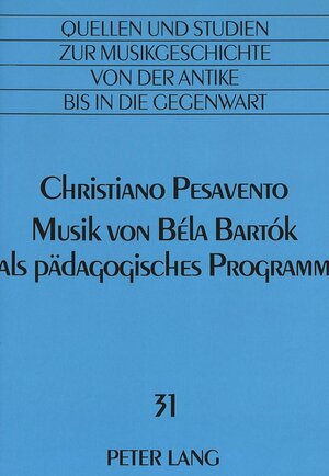 Musik von Béla Bartók als pädagogisches Programm