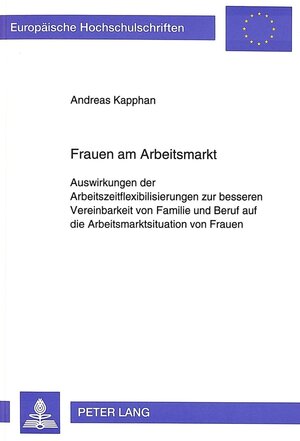 Buchcover Frauen am Arbeitsmarkt | Andreas Kapphan | EAN 9783631481950 | ISBN 3-631-48195-0 | ISBN 978-3-631-48195-0