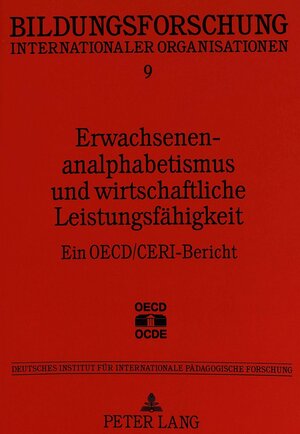 Buchcover Erwachsenenanalphabetismus und wirtschaftliche Leistungsfähigkeit  | EAN 9783631482391 | ISBN 3-631-48239-6 | ISBN 978-3-631-48239-1