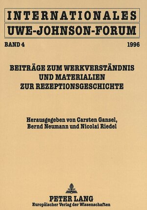 Buchcover Internationales Uwe-Johnson-Forum  | EAN 9783631483411 | ISBN 3-631-48341-4 | ISBN 978-3-631-48341-1
