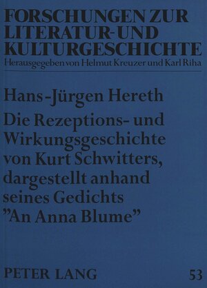 Die Rezeptions- und Wirkungsgeschichte von Kurt Schwitters, dargestellt anhand seines Gedichts 