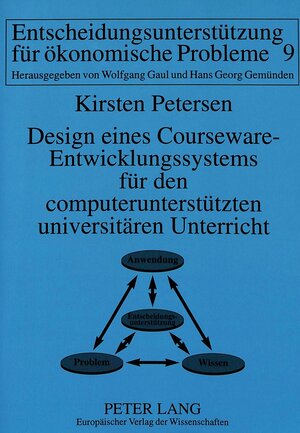 Buchcover Design eines Courseware-Entwicklungssystems für den computerunterstützten universitären Unterricht | Kirsten Petersen | EAN 9783631496183 | ISBN 3-631-49618-4 | ISBN 978-3-631-49618-3
