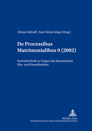 Buchcover De processibus matrimonialibus  | EAN 9783631505793 | ISBN 3-631-50579-5 | ISBN 978-3-631-50579-3