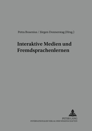 Buchcover Interaktive Medien und Fremdsprachenlernen | EAN 9783631506721 | ISBN 3-631-50672-4 | ISBN 978-3-631-50672-1