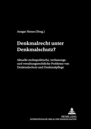Buchcover Denkmalrecht unter Denkmalschutz?  | EAN 9783631511565 | ISBN 3-631-51156-6 | ISBN 978-3-631-51156-5