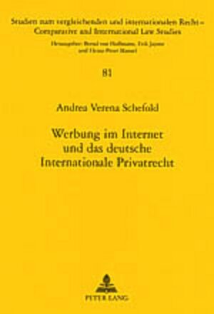 Werbung im Internet und das deutsche Internationale Privatrecht